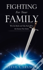 Fighting For Your Family