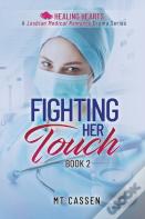 Fighting Her Touch