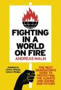 Fighting In A World On Fire - Preview