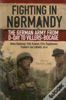 Fighting In Normandy