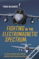 Fighting In The Electromagnetic Spectrum