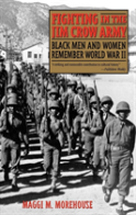 Fighting In The Jim Crow Army
