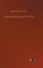 Fighting Instructions, 1530-1816 - Preview