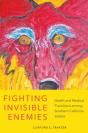 Fighting Invisible Enemies - Preview