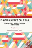 Fighting Japan'S Cold War