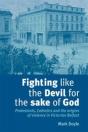 Fighting Like The Devil For The Sake Of God - Preview