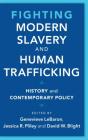 Fighting Modern Slavery And Human Trafficking - Preview