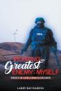 Fighting My Greatest Enemy, Myself - Preview