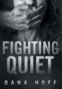 Fighting Quiet - Preview