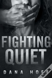 Fighting Quiet