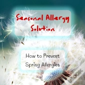 Fighting Spring Allergies - Seasonal Allergy Solution - How To Prevent Spring Allergies