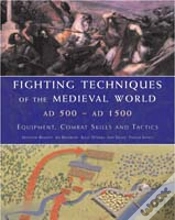 Capa do artigo Fighting Techniques Of The Medieval World Ad 500 To Ad 1500