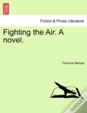 Capa do artigo Fighting The Air. A Novel.