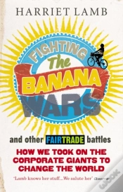 Capa do artigo Fighting The Banana Wars And Other Fairtrade Battles