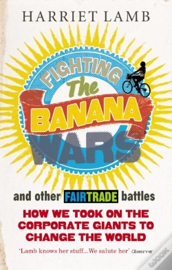 Capa do artigo Fighting The Banana Wars And Other Fairtrade Battles
