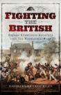 Fighting The British - Preview