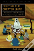 Fighting The Greater Jihad