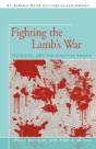 Fighting The Lamb'S War - Preview