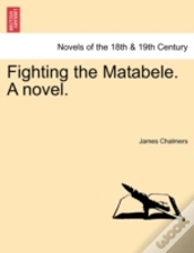 Capa do artigo Fighting The Matabele. A Novel.