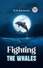 Fighting The Whales - Preview