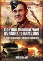 Fighting Through From Dunkirk To Hamburg - Preview