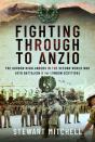 Fighting Through To Anzio - Preview