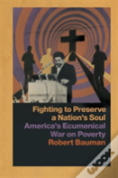 Fighting To Preserve A Nation'S Soul