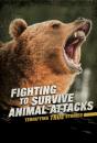 Fighting To Survive Animal Attacks - Preview