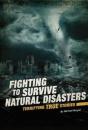 Fighting To Survive Natural Disasters - Preview