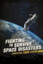 Fighting To Survive Space Disasters - Preview