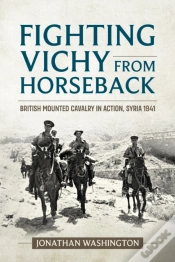 Capa do artigo Fighting Vichy From Horseback
