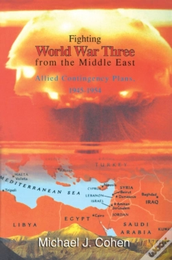 Capa do artigo Fighting World War Three From The Middle East