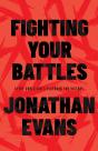 Fighting Your Battles - Preview