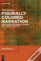 Figurally Colored Narration