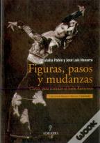 Figuras, Pasos Y Mudanzas