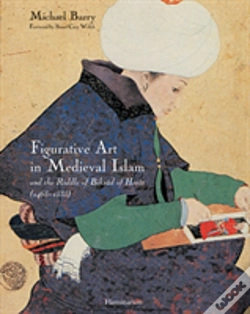 Capa do artigo Figurative Art In Medieval Islam And The Riddle Of Bihzad Of Herat