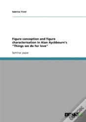 Capa do artigo Figure Conception And Figure Characterisation In Alan Ayckbourn