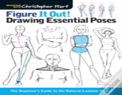 Figure It Out! Drawing Essential Poses