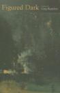 Figured Dark - Preview