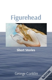 Capa do artigo Figurehead: Short Stories