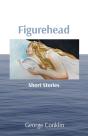 Figurehead: Short Stories - Preview