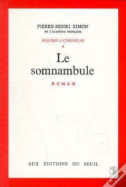 Capa do artigo Figures À Cordouan Tome 1 ; Le Somnambule
