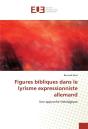 Figures Bibliques Dans Le Lyrisme Expressionniste Allemand - Preview