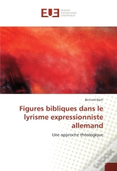Figures Bibliques Dans Le Lyrisme Expressionniste Allemand