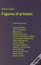 Figures D'Artistes : Entretiens Avec Édouard Boyer, Pierre Buraglio, Mark Dion, Herman De Vries, Erne