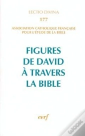 Figures De David À Travers La Bible