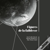 Capa do artigo Figures De La Faiblesse