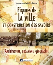 Capa do artigo Figures De La Ville Et Construction Des Savoirs