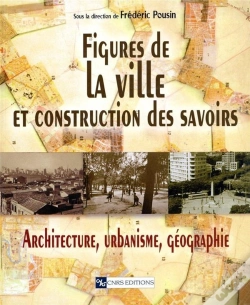 Capa do artigo Figures De La Ville Et Construction Des Savoirs