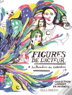 Capa do artigo Figures De L'Acteur - Le Paradoxe Du Comedien